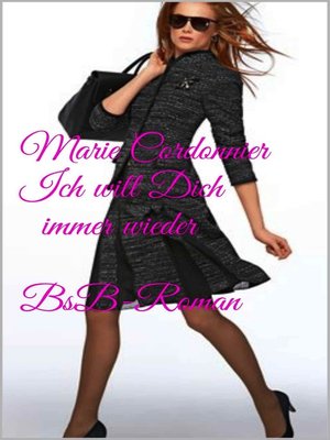 cover image of Ich will Dich immer wieder